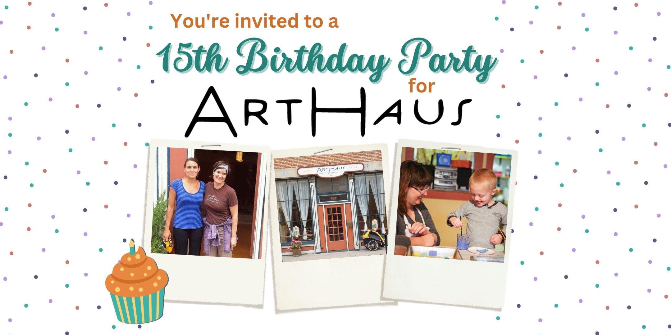 ArtHaus 15th Birthday Party - Birthday Dinner thumbnail