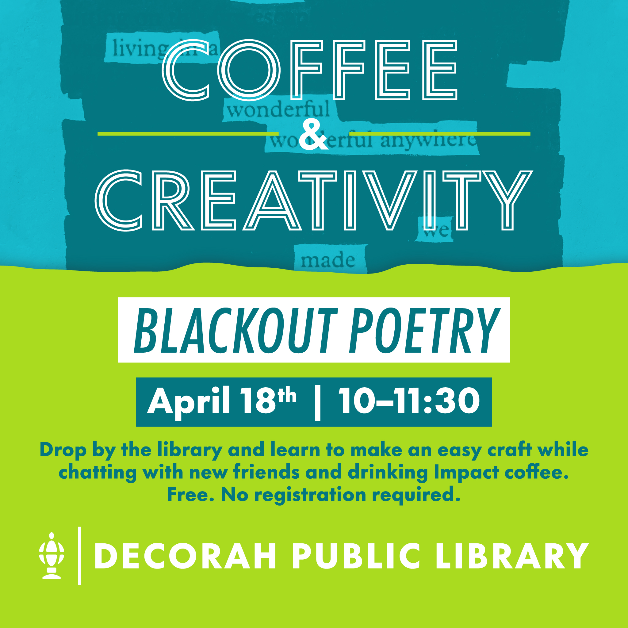Coffee & Creativity: Blackout Poetry thumbnail