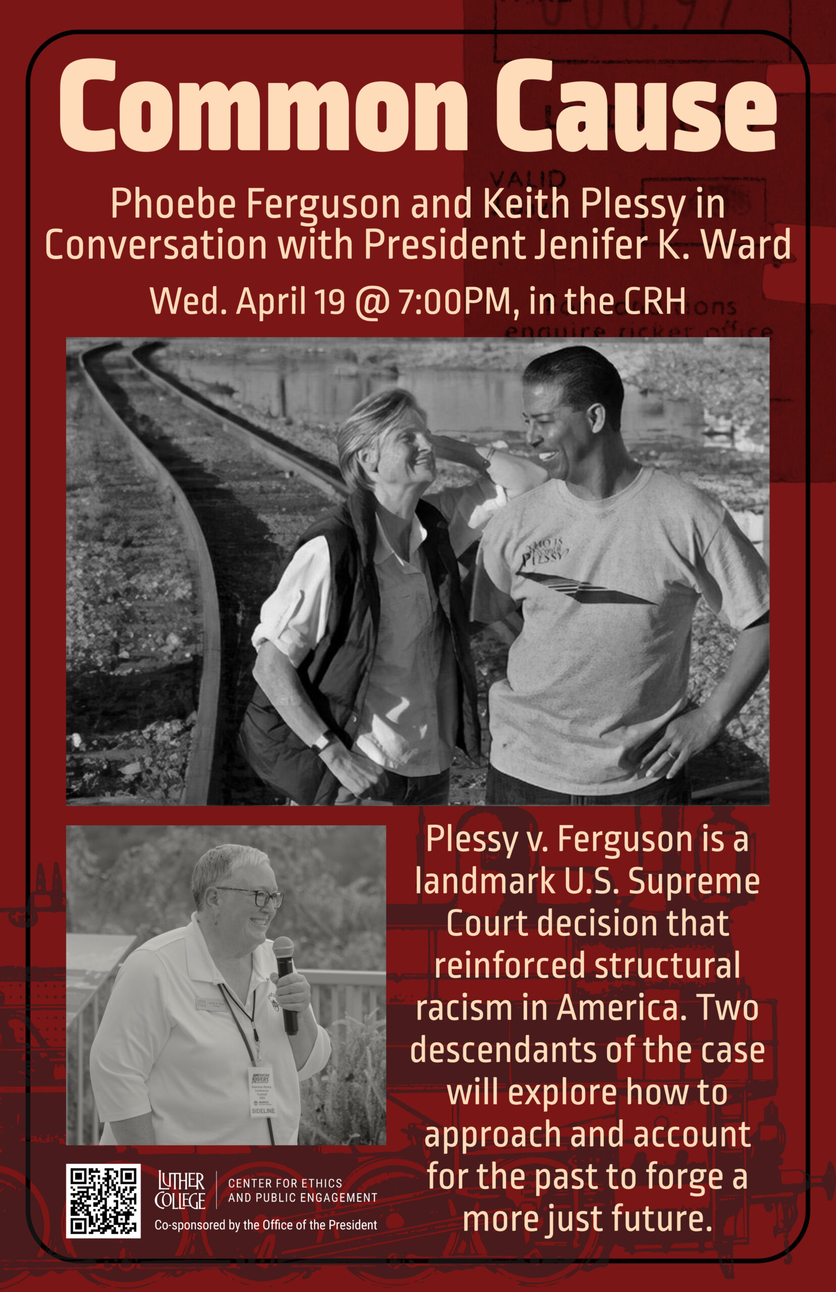 Common Cause: Phoebe Ferguson and Keith Plessy in Conversation with President Jenifer K. Ward thumbnail