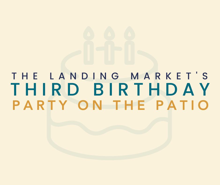 The Landing Market's Third Birthday Party on the Patio thumbnail